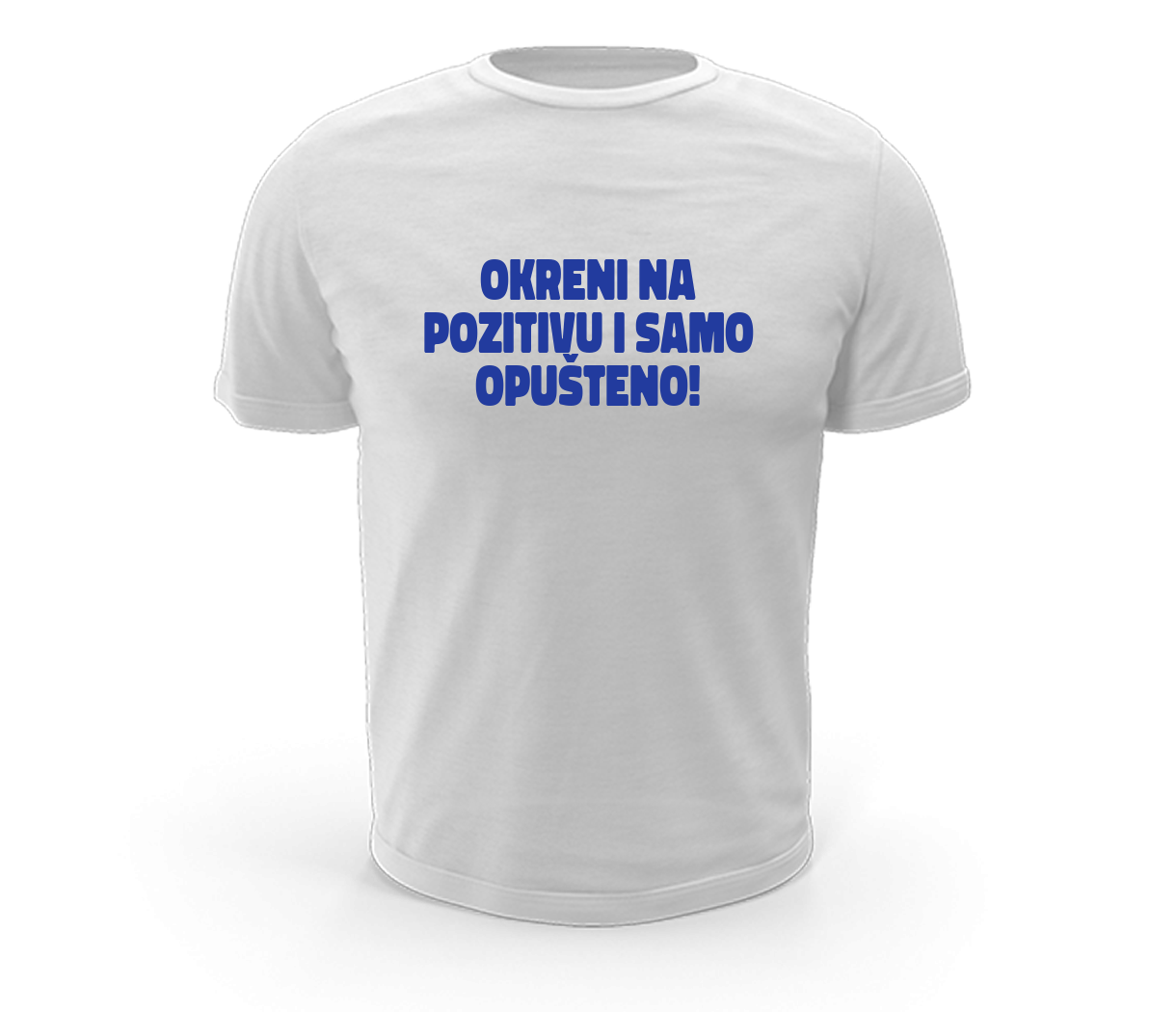 Okreni na pozitivu - OKRENI NA POZITIVU I SAMO OPUŠTENO!